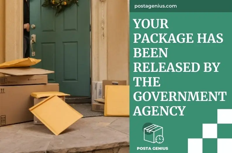 Your Package Has Been Released by the Government Agency