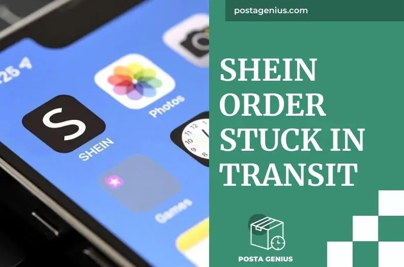 SheIn Order Stuck In Transit