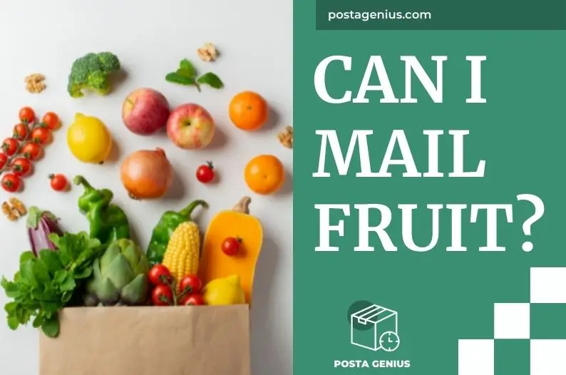 Can I Mail Fruit