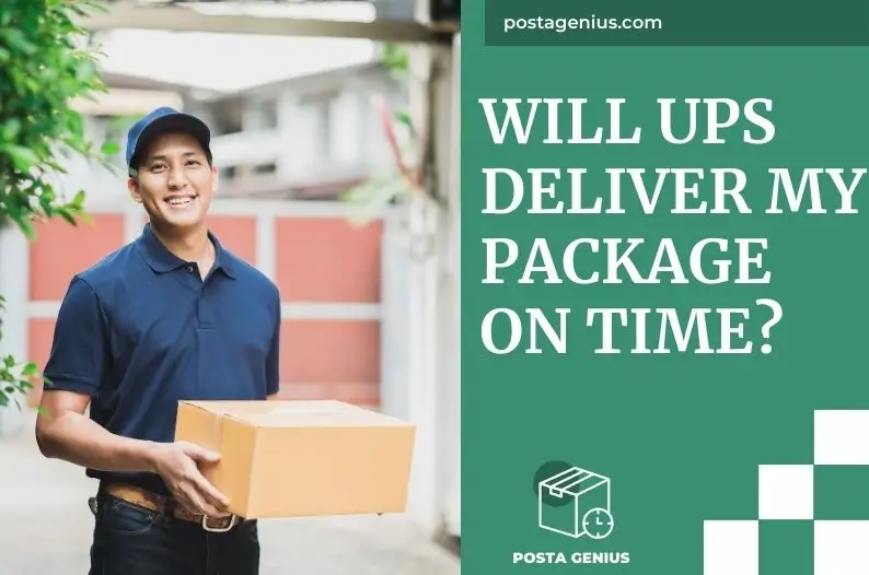 Will UPS Deliver My Package on Time?