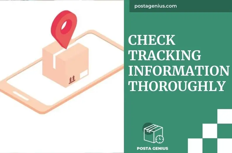 Check Tracking Information Thoroughly