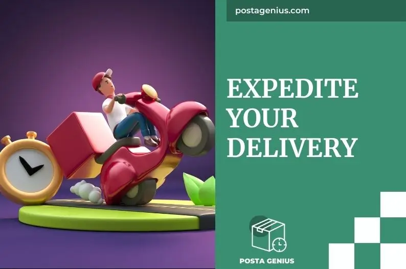 Expedite Your Delivery