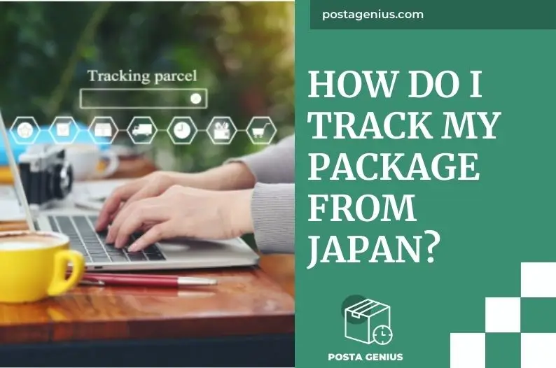 How Do I Track My Package From Japan