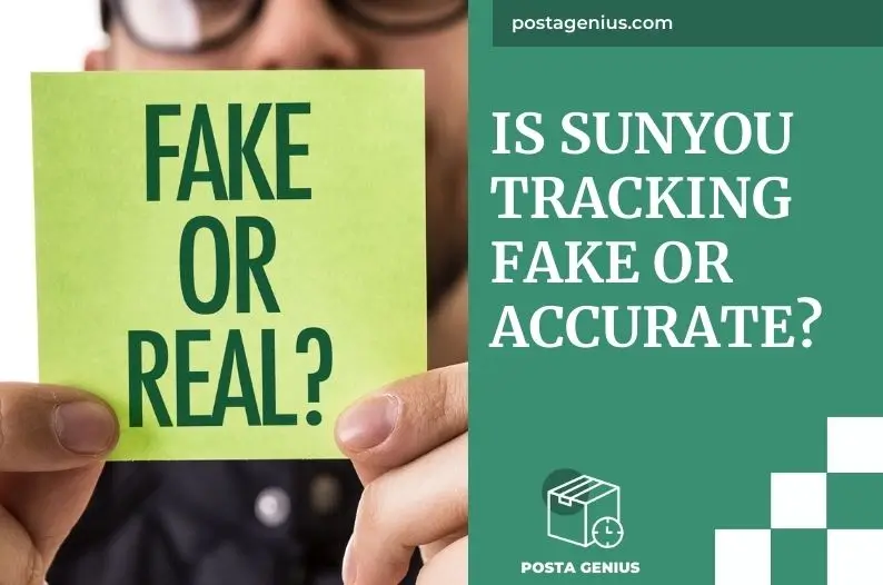 Is Sunyou Tracking Fake or Accurate