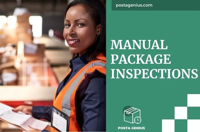 Manual package inspections