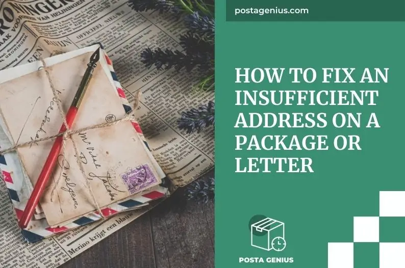 How to Fix an Insufficient Address on a Package or Letter