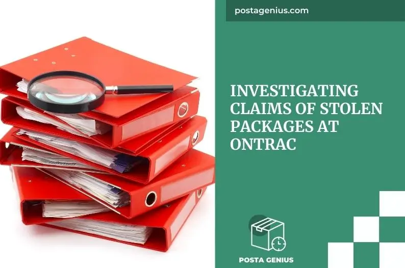 Investigating Claims of Stolen Packages at OnTrac