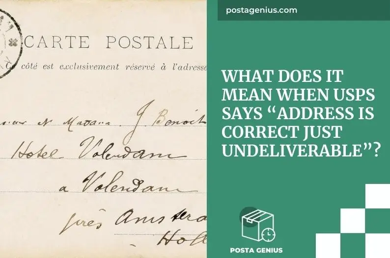 What Does it Mean When USPS Says “Address is Correct Just Undeliverable”?