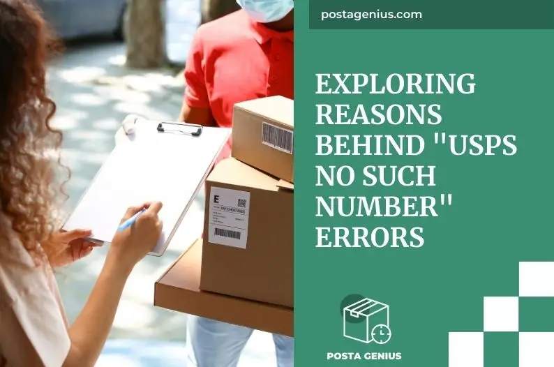 Exploring Reasons Behind "USPS No Such Number" Errors