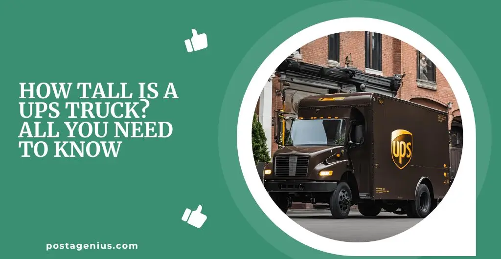 How Tall is a UPS Truck? All You Need to Know