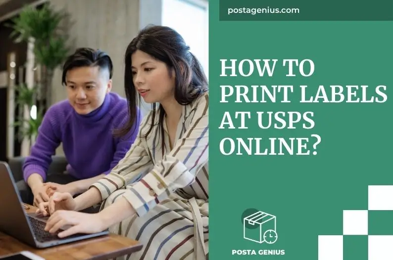 How to Print Labels at USPS Online?