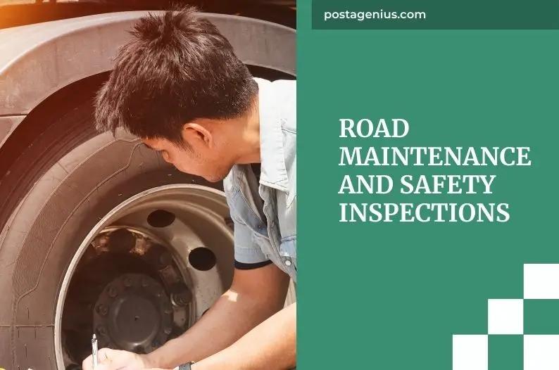 Road Maintenance and Safety Inspections