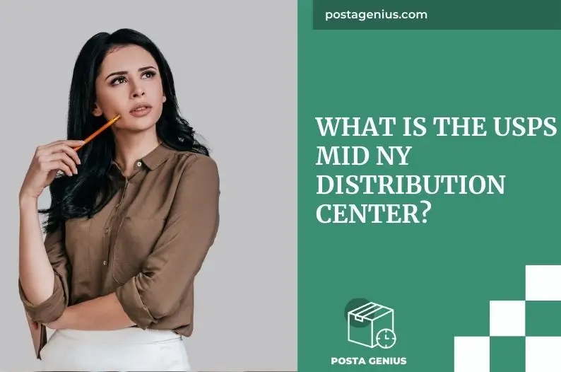 What is the USPS mid NY distribution center?