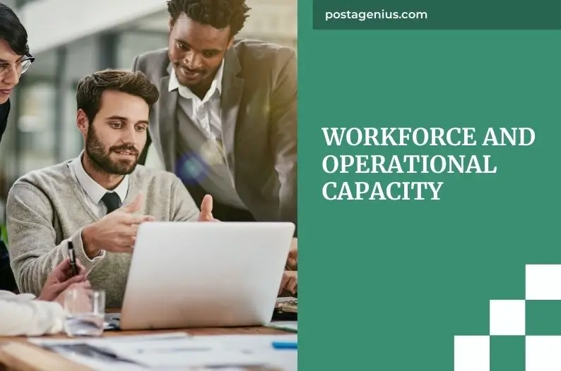 Workforce and Operational Capacity