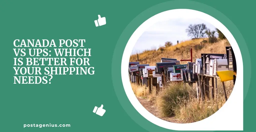 Canada Post vs UPS: Which is Better for Your Shipping Needs?