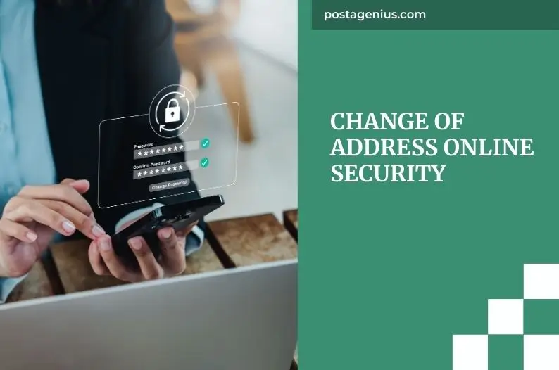 Change of Address Online Security