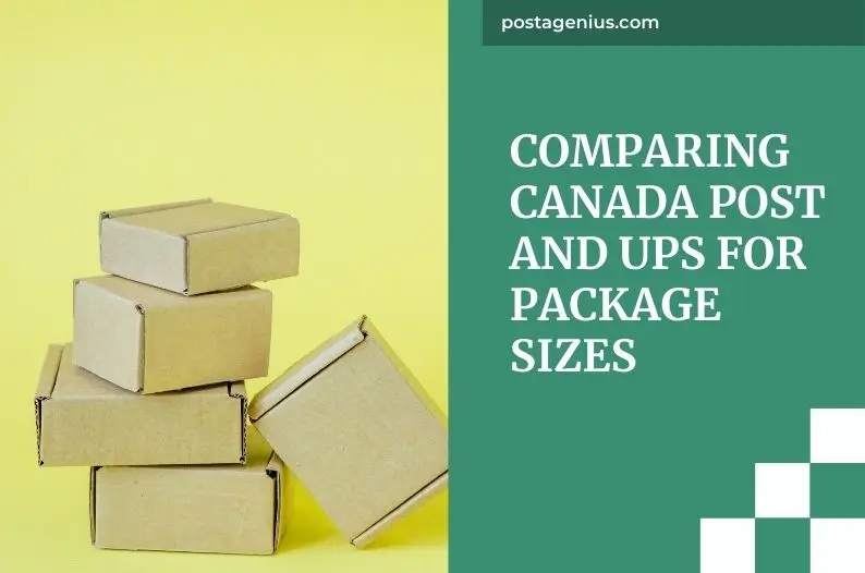 Comparing Canada Post and UPS for Package Sizes