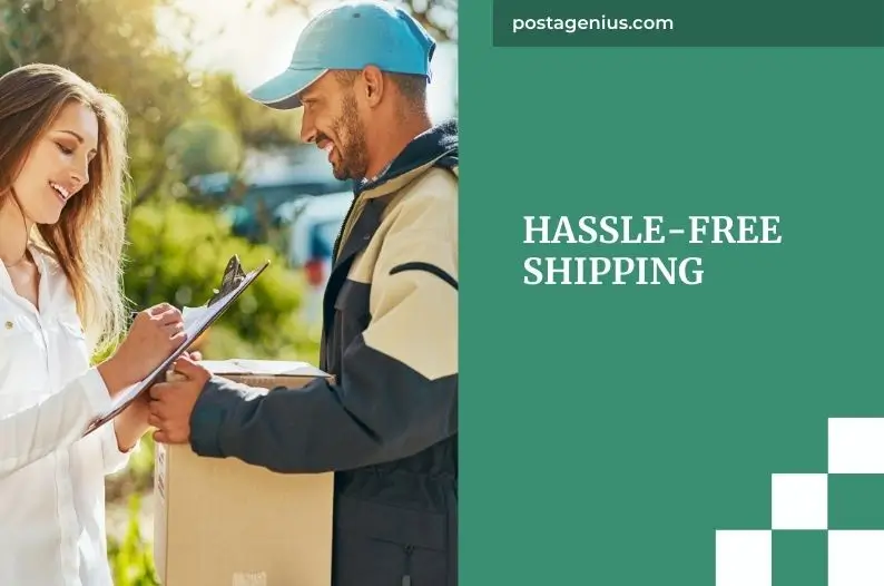 Hassle-Free Shipping