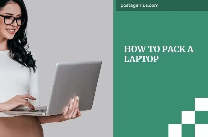 How to Pack a Laptop