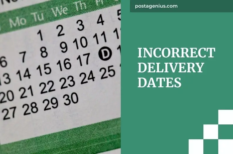 Incorrect Delivery Dates