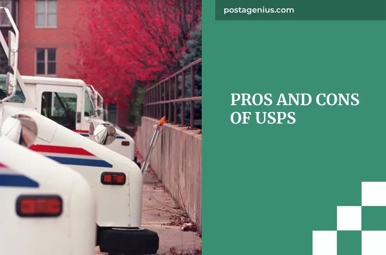 Pros and Cons of USPS