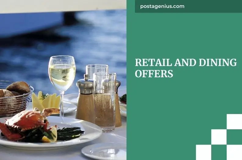 Retail and Dining Offers