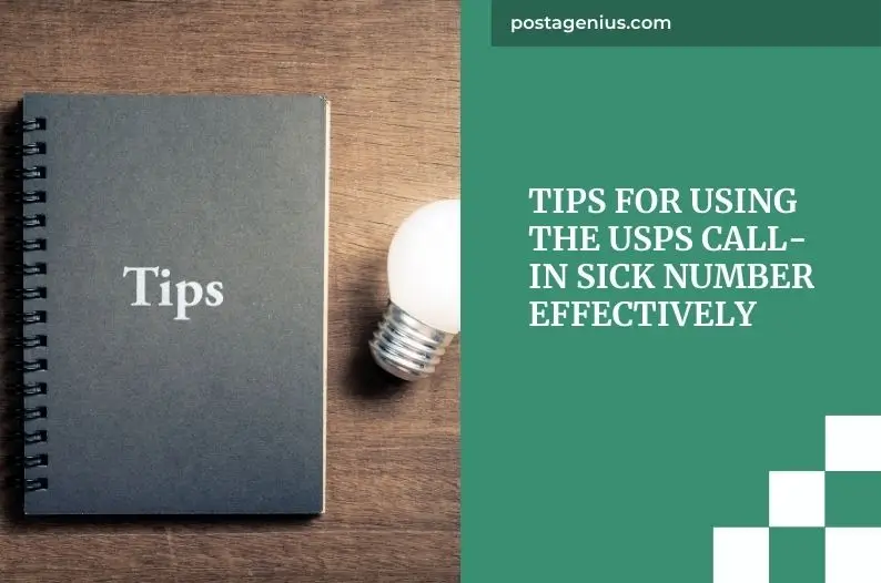 Tips for Using the USPS Call-In Sick Number Effectively