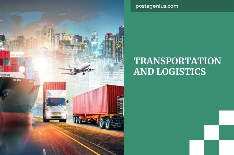 Transportation and Logistics