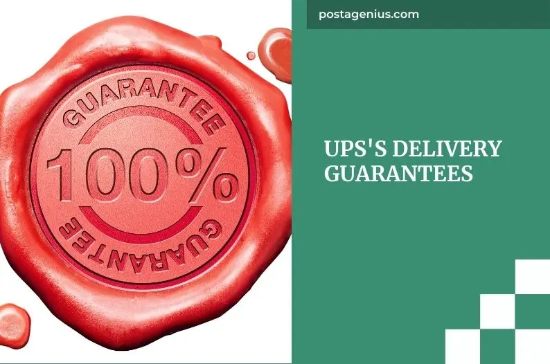 UPS's Delivery Guarantees