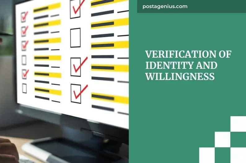 Verification of Identity and Willingness