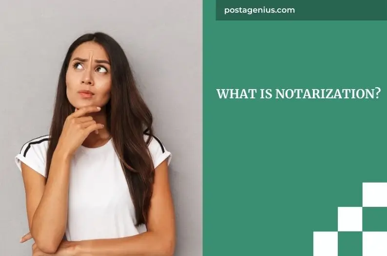 What is Notarization?