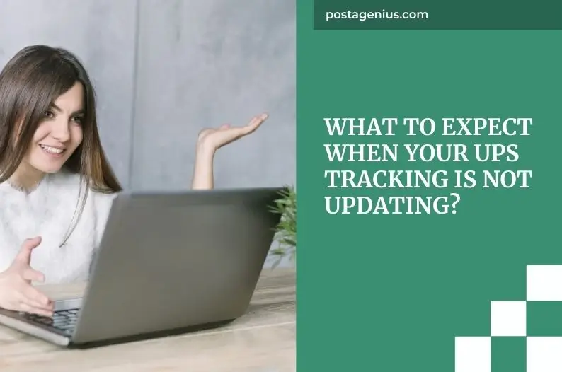 What to expect when your UPS tracking is not updating?