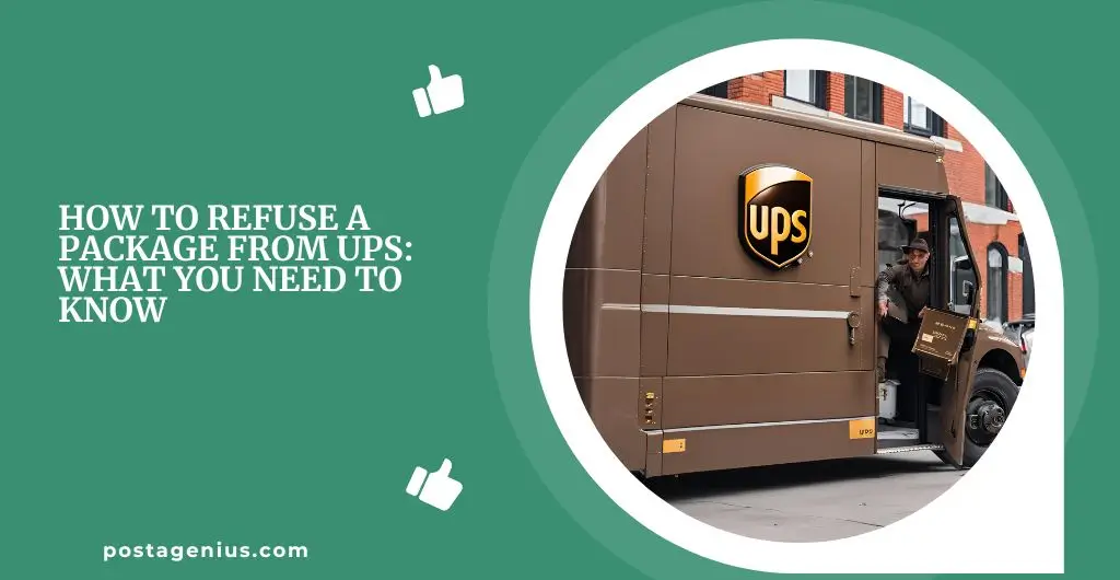 How to Refuse a Package from UPS: What You Need to Know