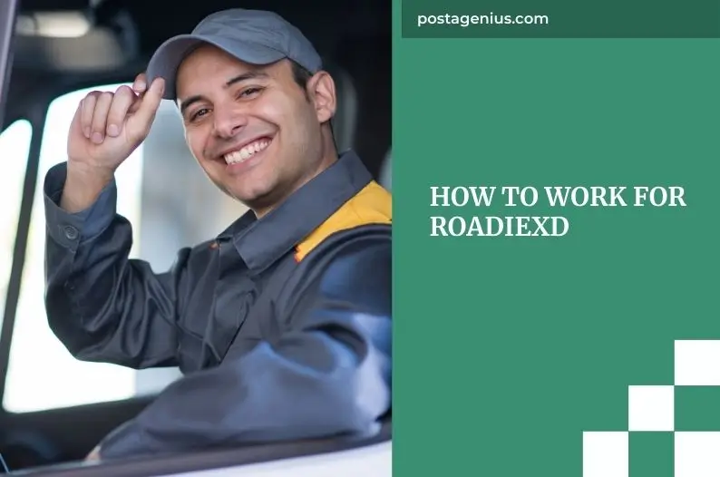 How to Work for RoadieXD