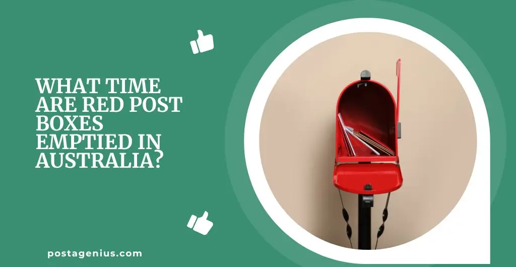 What Time Are Red Post Boxes Emptied in Australia?