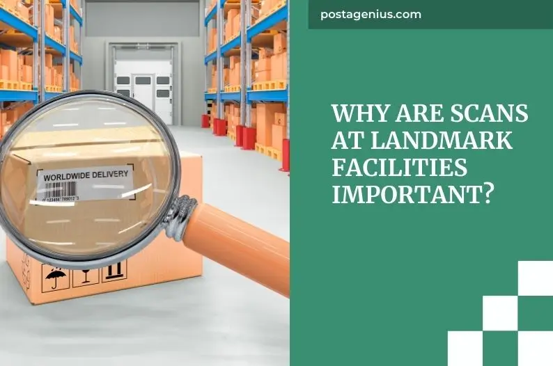 Why are Scans at Landmark Facilities Important?