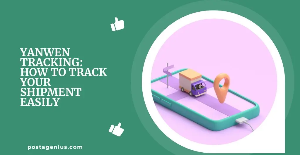 Yanwen Tracking: How to Track Your Shipment Easily