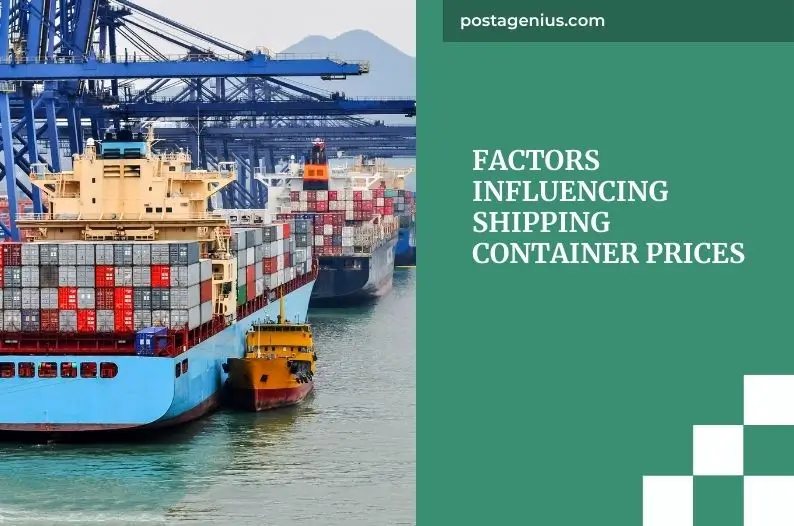 Factors Influencing Shipping Container Prices