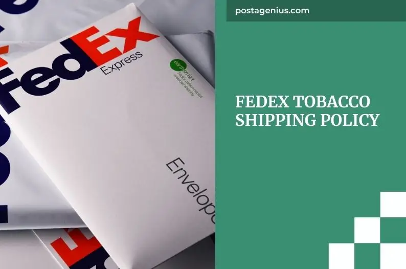 FedEx Tobacco Shipping Policy