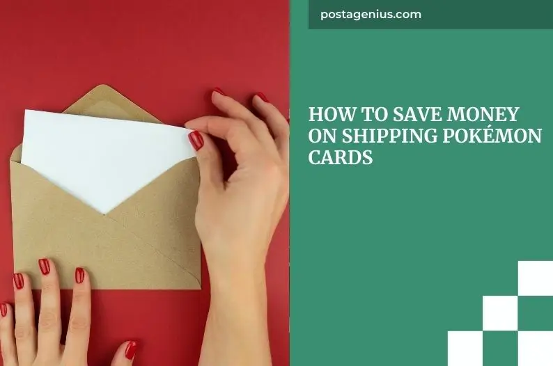 How to Save Money on Shipping Pokémon Cards