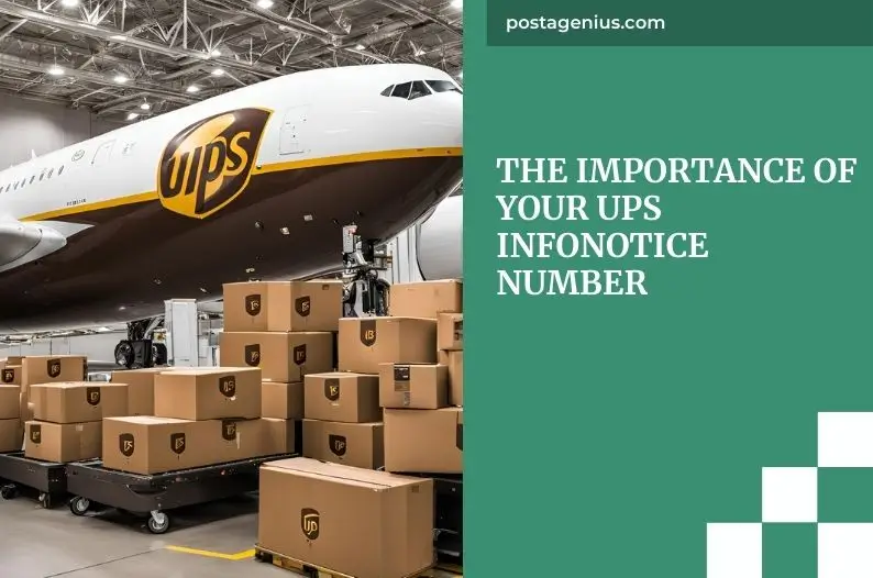 The Importance of Your UPS InfoNotice Number