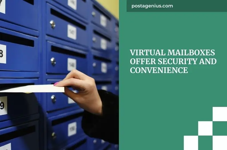 Virtual Mailboxes Offer Security and Convenience