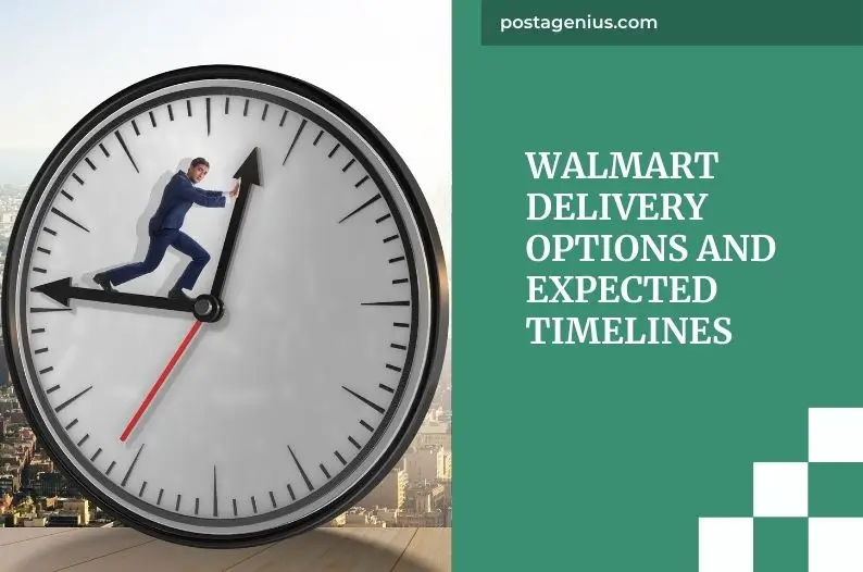 Walmart Delivery Options and Expected Timelines