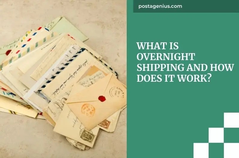 What Is Overnight Shipping and How Does It Work?