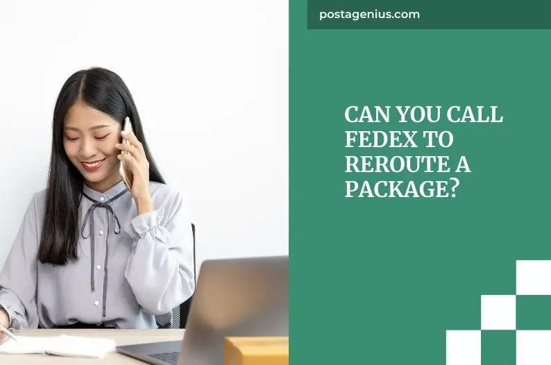 Can You Call FedEx to Reroute a Package?