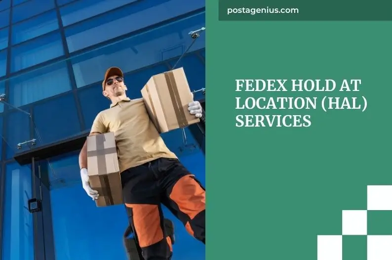 FedEx Hold at Location (HAL) Services