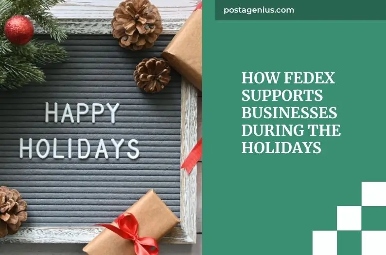 How FedEx Supports Businesses During the Holidays