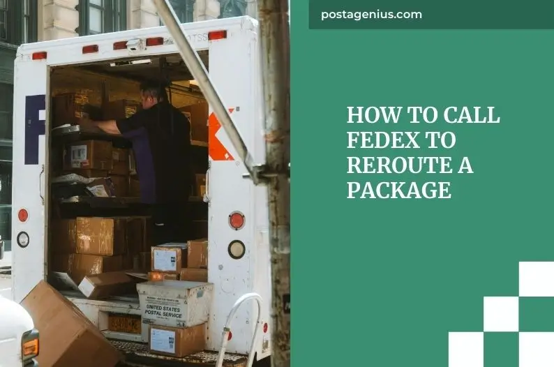 How to Call FedEx to Reroute a Package