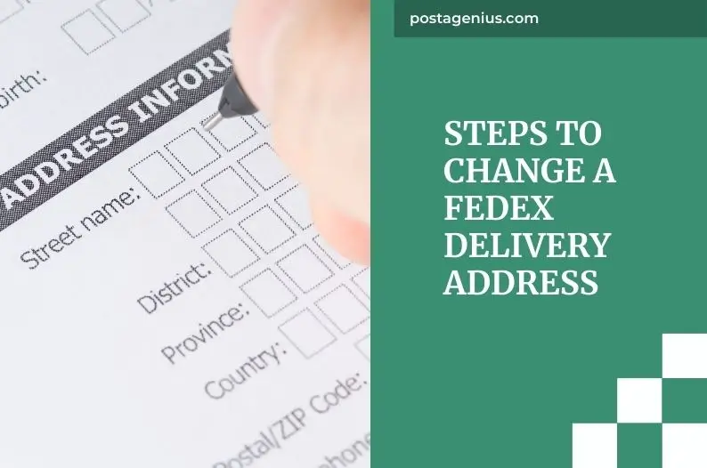 Steps to Change a FedEx Delivery Address