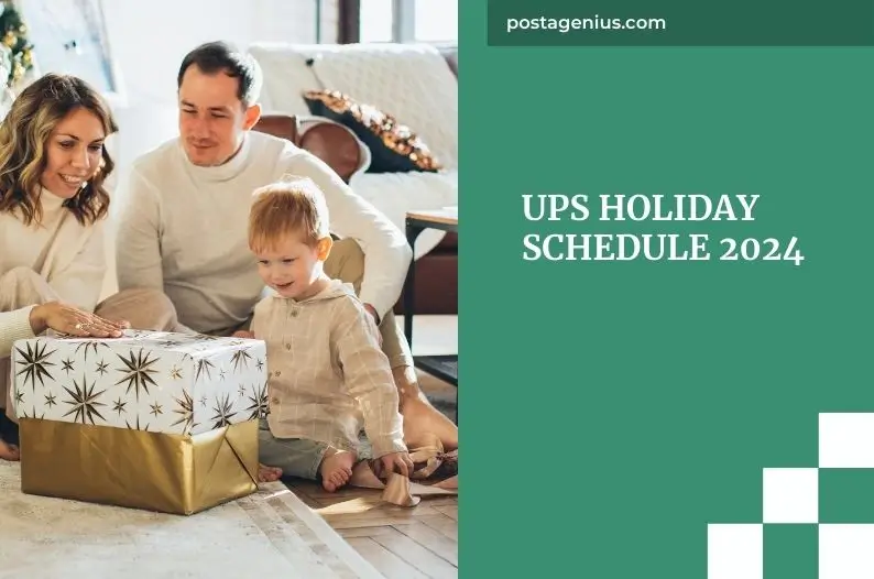 UPS Holiday Schedule 2024